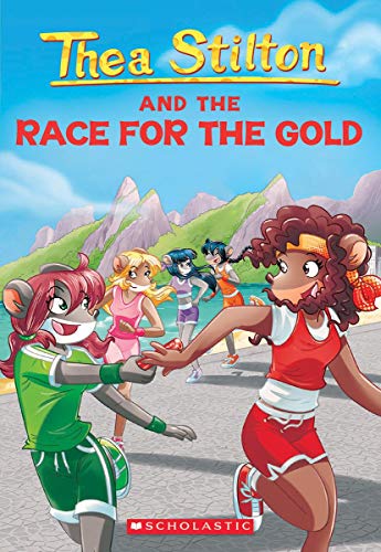 Book cover of Thea Stilton And The Race For The Gold by Thea Stilton