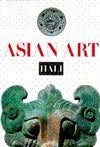 Book cover of Asian Art: The Second Hali Annual by Daniel Shaffer, Sheila Scott