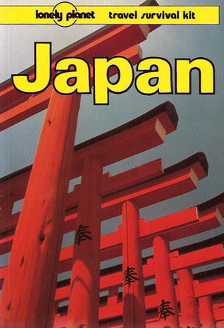 Book cover of Japan, A Travel Survival Kit by Lonely Planet, Robert Strauss, Ian L. McQueen, Tony Wheeler, Chris   Taylor