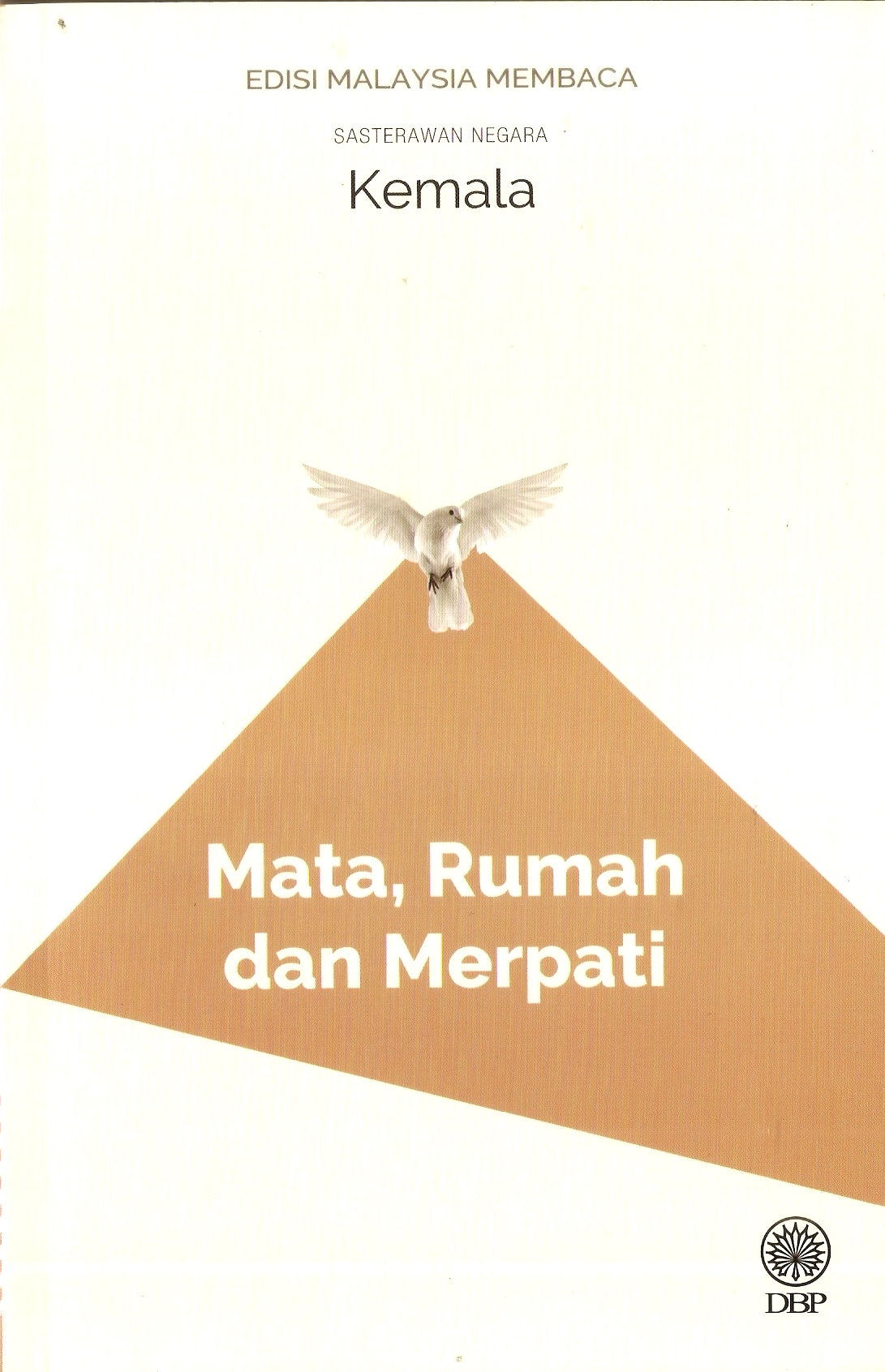 Book cover of Mata, Rumah Dan Merpati by Ahmad Kamal Abdullah