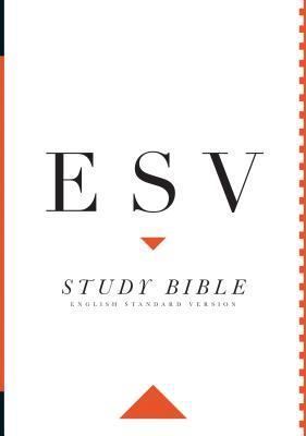 Book cover of ESV Study Bible by Anonymous, Lane T. Dennis (Ed.), Wayne Grudem (Ed.)