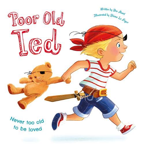 Book cover of Poor Old Ted by Dee Hunt