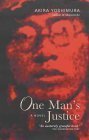 Book cover of One Man's Justice by Akira Yoshimura