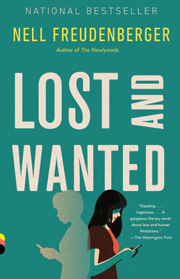 Book cover of Lost And Wanted by Nell Freudenberger