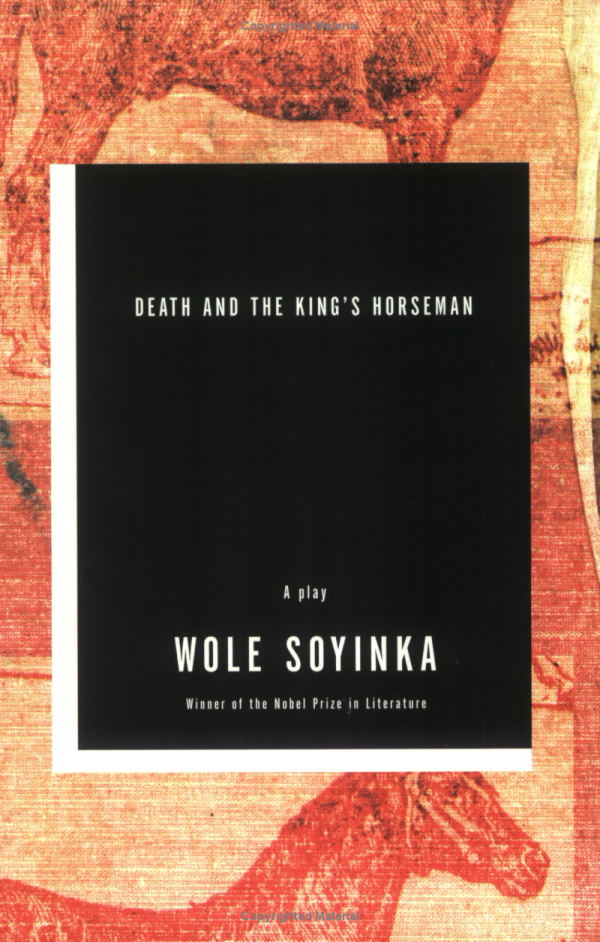 Book cover of Death And The King's Horseman by Wole Soyinka
