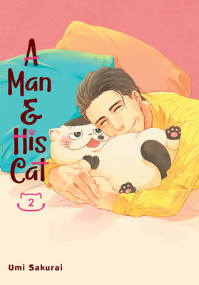 Book cover of A Man and His Cat, Vol. 2 by Umi Sakurai