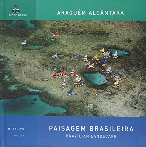 Book cover of Paisagem Brasileira: Brazilian Landscape by Araquem Alcantara