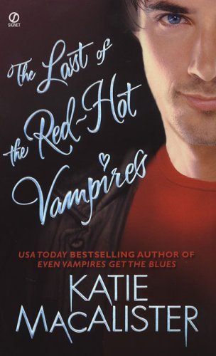 Book cover of The Last Of The Red-Hot Vampires by Katie MacAlister