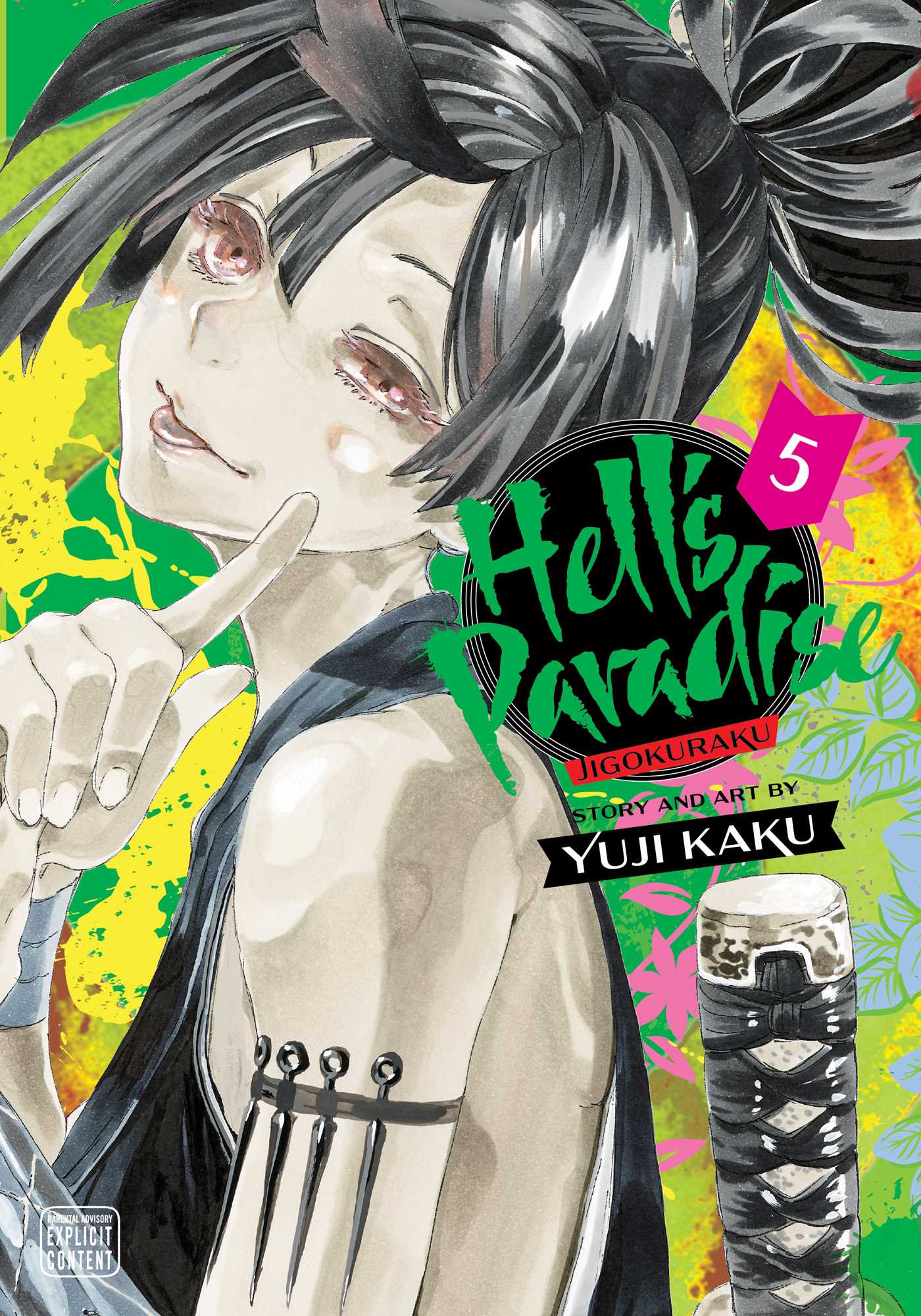 Book cover of Hell's Paradise: Jigokuraku, Vol. 5 by Yūji Kaku