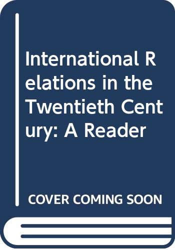 Book cover of International Relations In The Twentieth Century: A Reader by Marc Williams