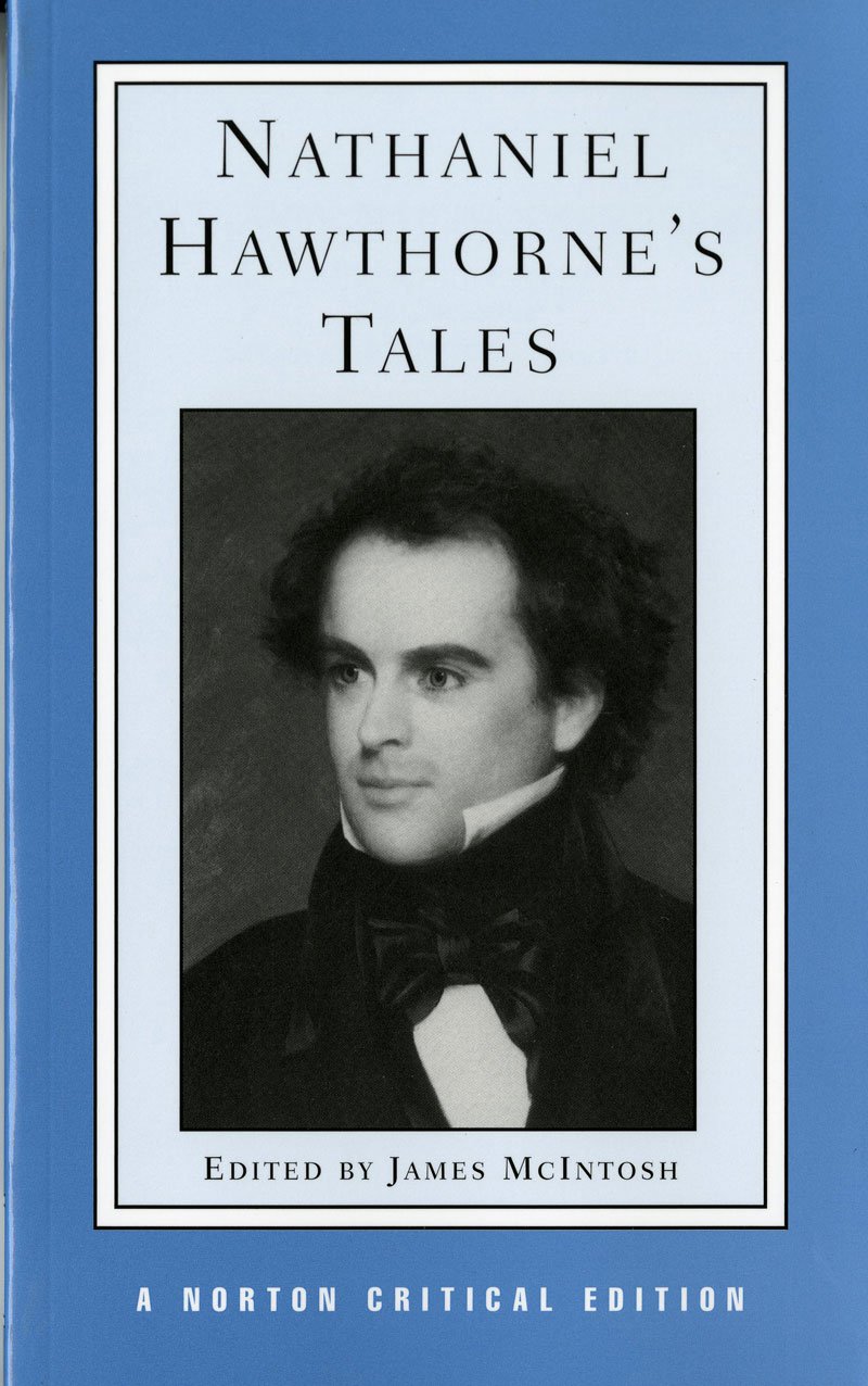 Book cover of Nathaniel Hawthorne's Tales by Nathaniel Hawthorne (Ed.)