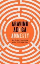 Book cover of Amnesty by Aravind Adiga