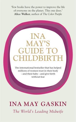 Book cover of Ina May's Guide To Childbirth by Ina May Gaskin