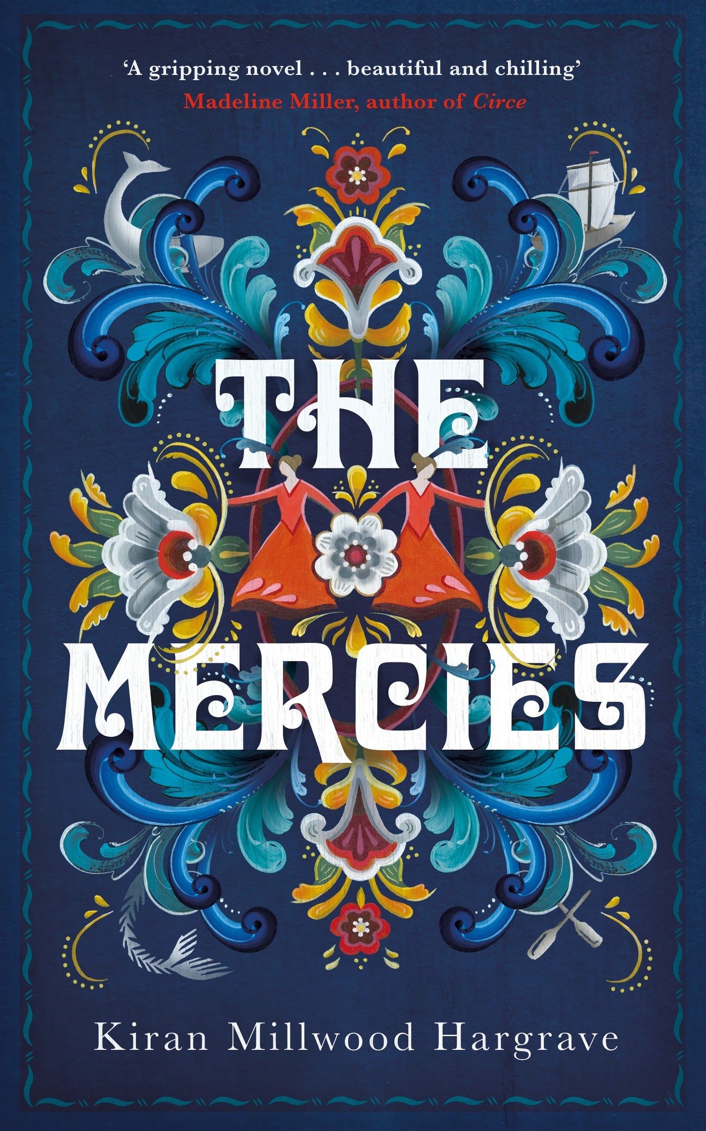 Book cover of The Mercies by Kiran Millwood Hargrave