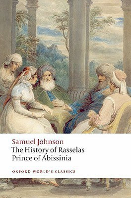 Book cover of The History of Rasselas, Prince of Abissinia by Samuel Johnson, Thomas Keymer (Ed.)