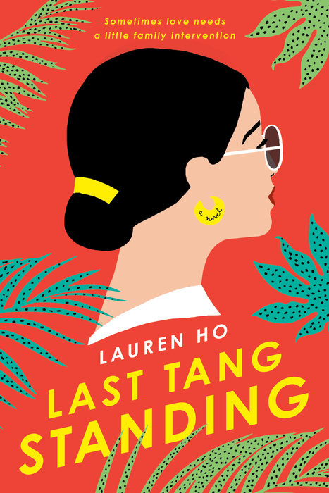 Book cover of Last Tang Standing by Lauren  Ho