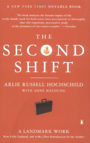 Book cover of The Second Shift by Arlie Russell Hochschild, Anne Machung