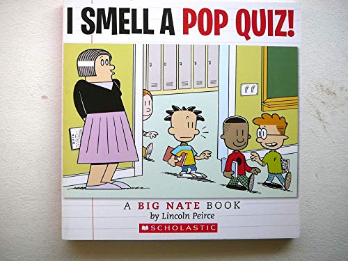 Book cover of I Smell A Pop Quiz by Lincoln Peirce