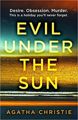 Book cover of Evil Under The Sun by Agatha Christie
