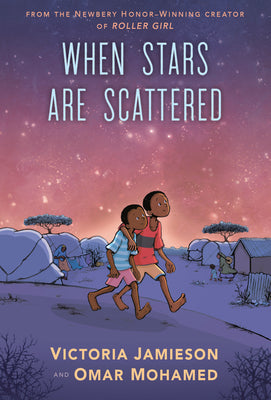 Book cover of When Stars Are Scattered by Victoria Jamieson, Omar Mohamed