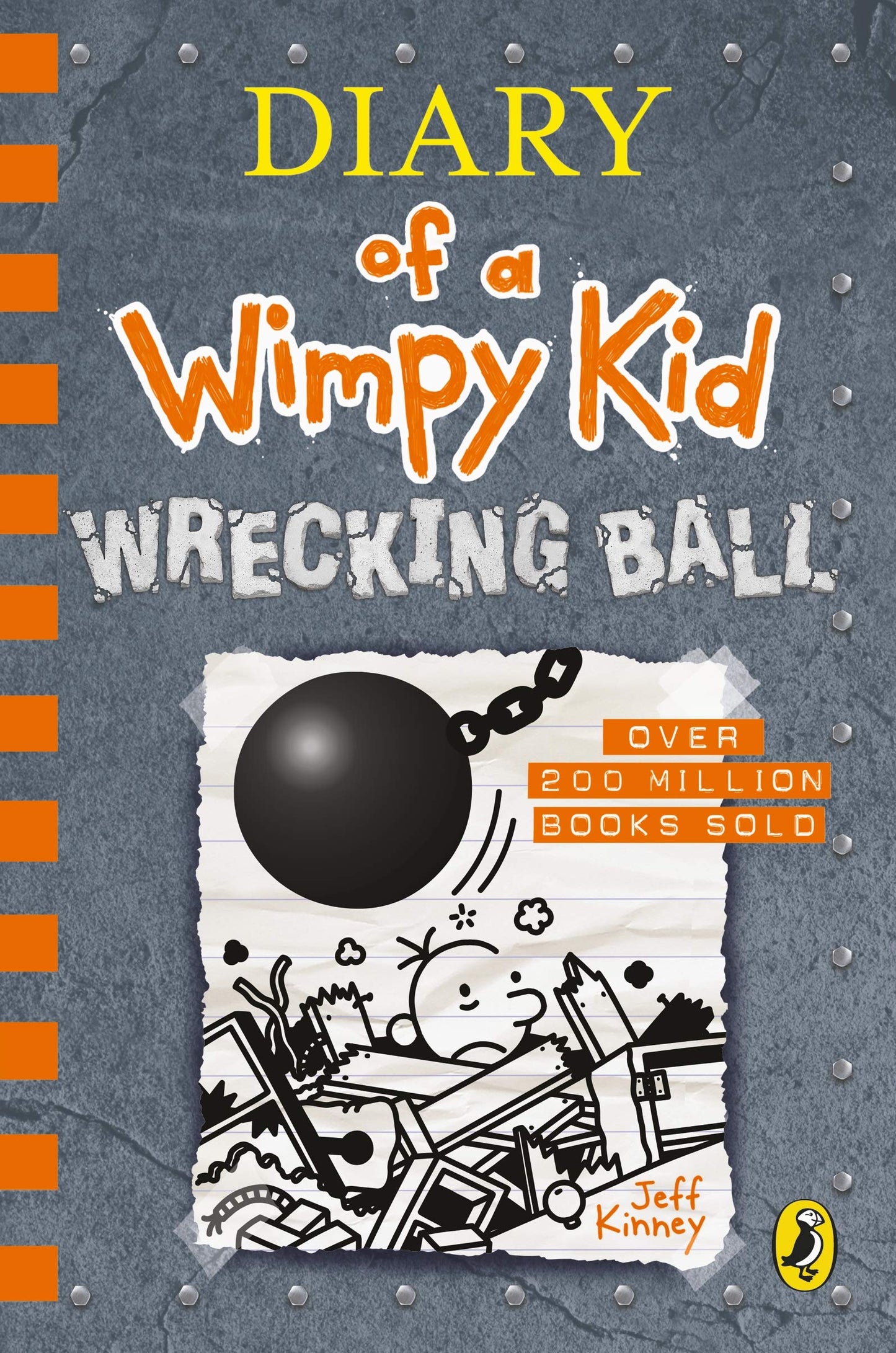 Book cover of Diary Of A Wimpy Kid: Wrecking Ball by KINNEY  JEFF