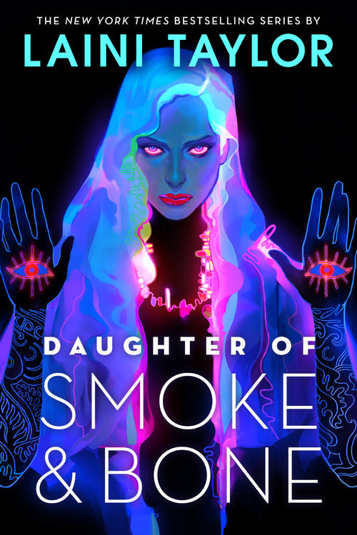 Book cover of Daughter Of Smoke & Bone by Laini Taylor