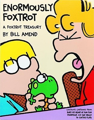 Book cover of Enormously FoxTrot by Bill Amend