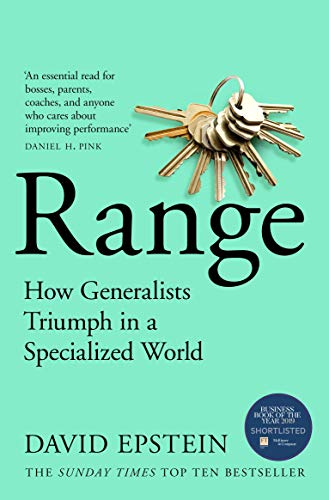 Book cover of Range: How Generalists Triumph In A Specialized World by David   Epstein (Contrib.)
