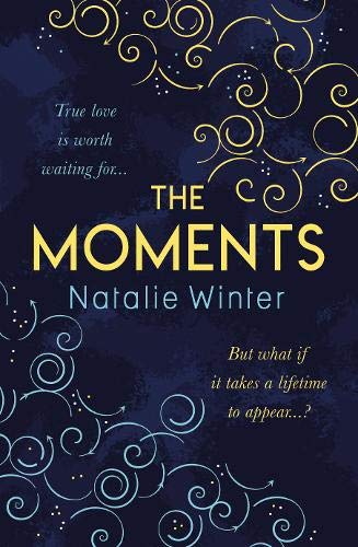 Book cover of The Moments by Natalie Winter