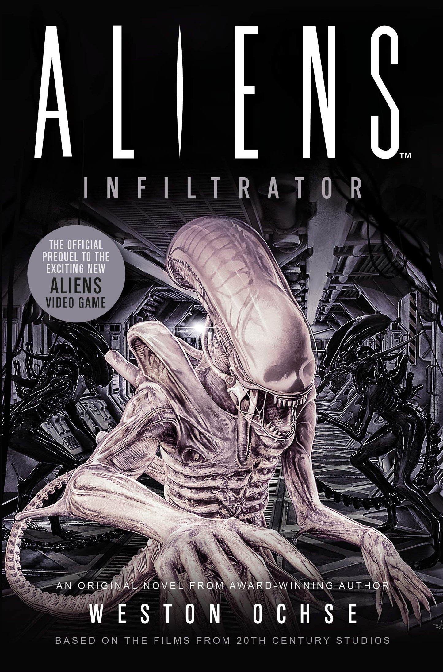 Book cover of Aliens: Infiltrator by Weston Ochse