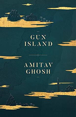 Book cover of Gun Island by Amitav Ghosh