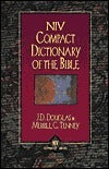 Book cover of Niv Compact Dictionary Of The Bible by J.D. Douglas, Merrill C. Tenney