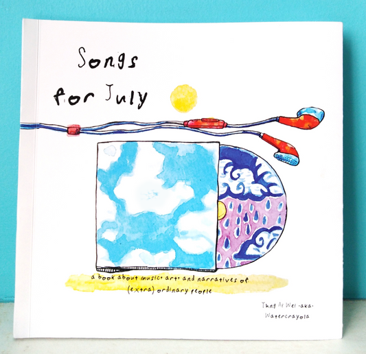 Book cover of Songs For July by Thng Ai Wei