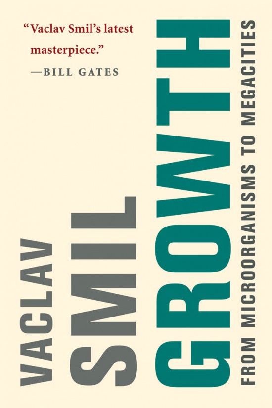 Book cover of Growth: From Microorganisms To Megacities by Vaclav Smil
