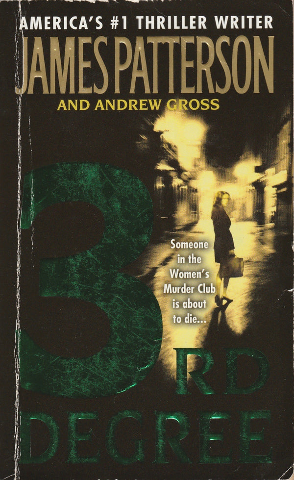 Book cover of 3rd Degree by James  Patterson, Andrew Gross