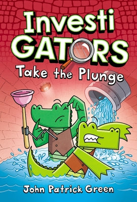 Book cover of Take The Plunge by John Patrick Green