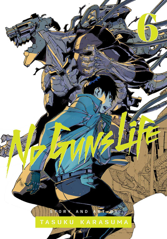 Book cover of No Guns Life, Vol. 6 by Tasuku Karasuma