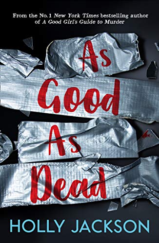 Book cover of As Good As Dead by Holly  Jackson