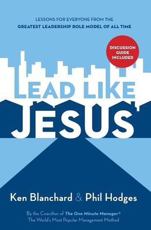Book cover of Lead Like Jesus Repack by Kenneth H. Blanchard