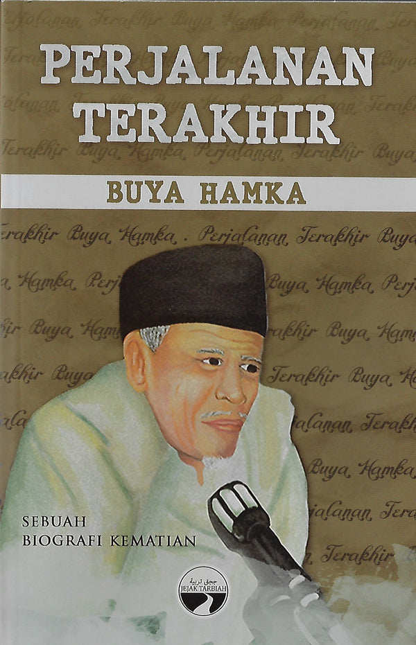 Book cover of Perjalanan Terakhir Buya Hamka by Team Wartawan Panjimas, Aimi Rasyida Junedi (Ed.)