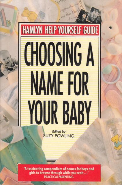 Book cover of Choosing a Name For Your Baby by Suzy Powling