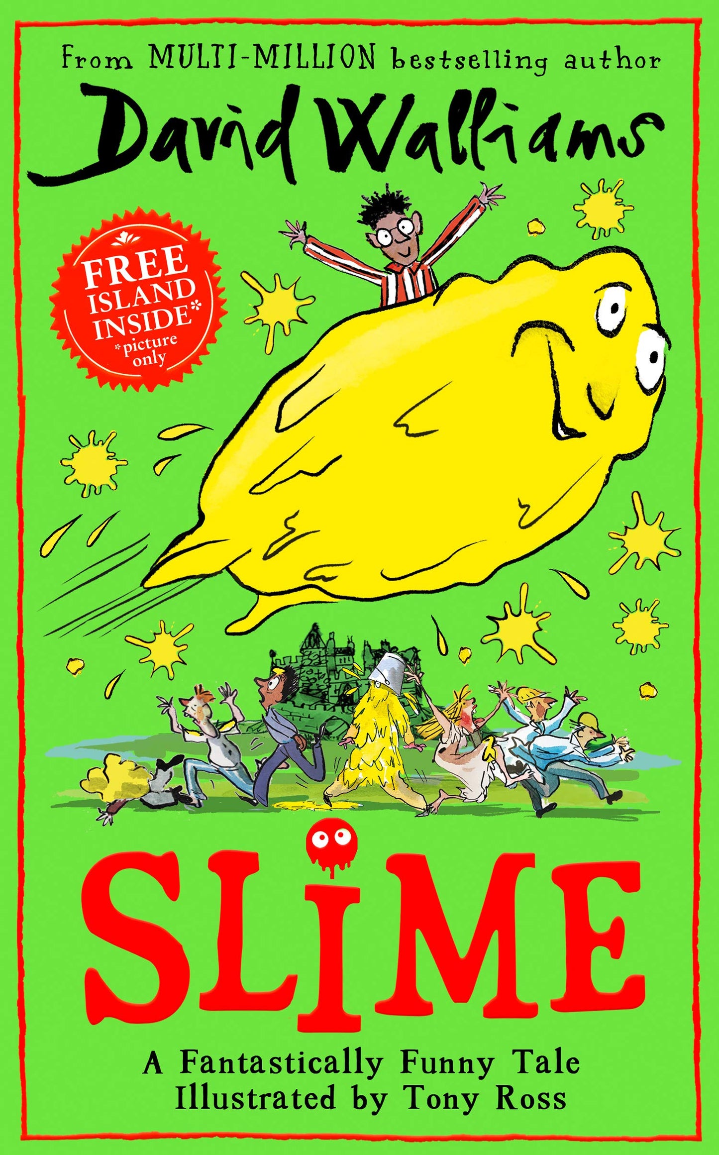 Book cover of Slime by David Walliams, Tony Ross (Illus.)