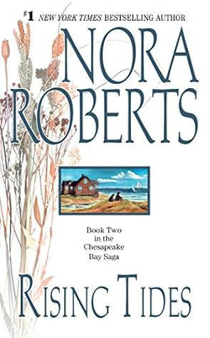 Book cover of Rising Tides by Nora Roberts