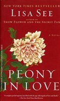 Book cover of Peony In Love - A Novel by Lisa See