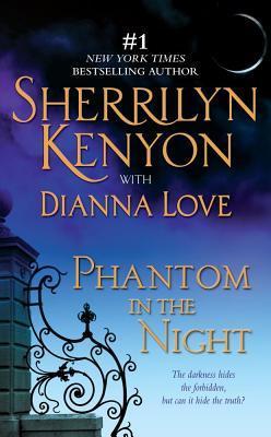 Book cover of Phantom In The Night by Sherrilyn Kenyon, Dianna Love
