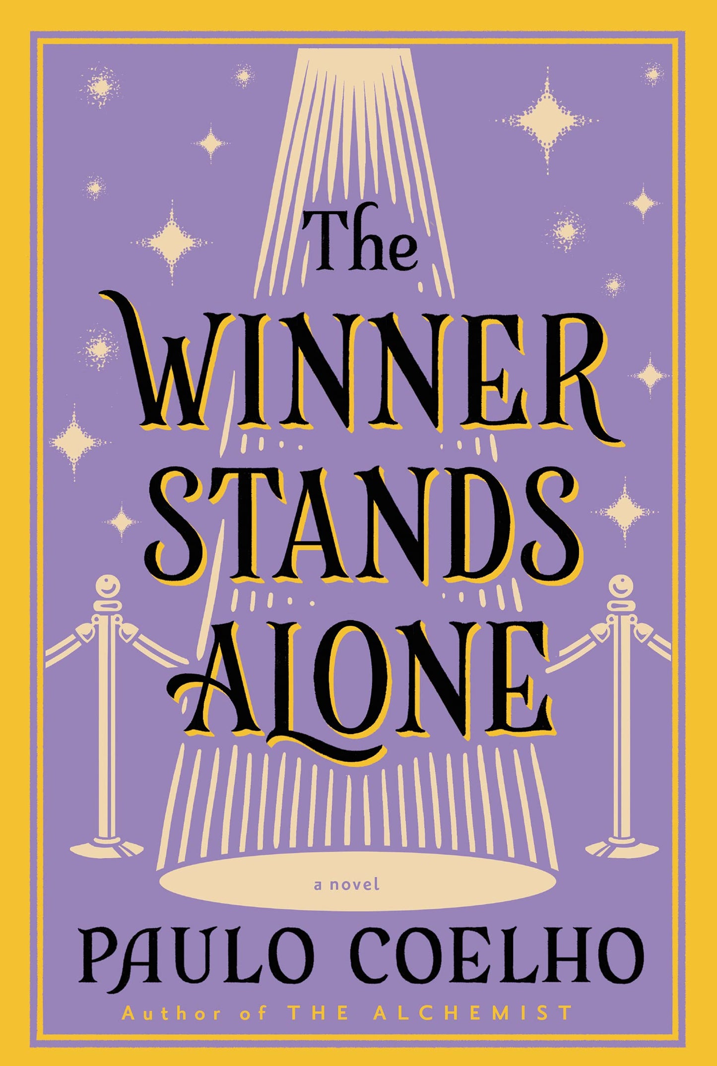 Book cover of The Winner Stands Alone by Paulo Coelho, Arash Hejazi (translator)