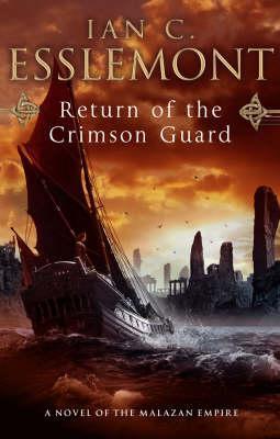 Book cover of Return Of The Crimson Guard by Ian C. Esslemont
