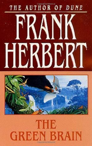 Book cover of The Green Brain by Frank Herbert