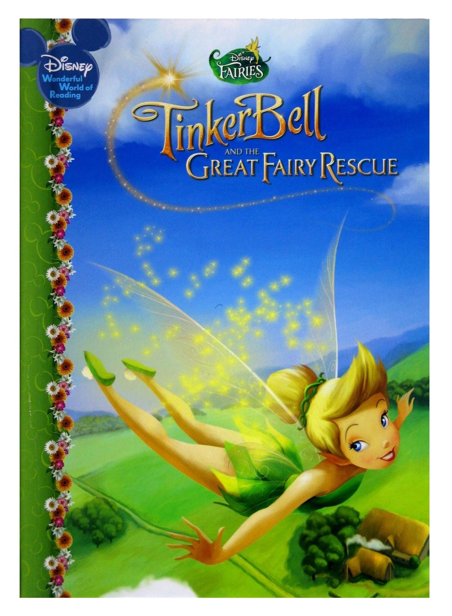 Book cover of TinkerBell And The Great Fairy Rescue by Hachette Jeunesse (Publisher)