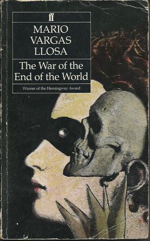 Book cover of The War Of The End Of The World by Mario Vargas Llosa
